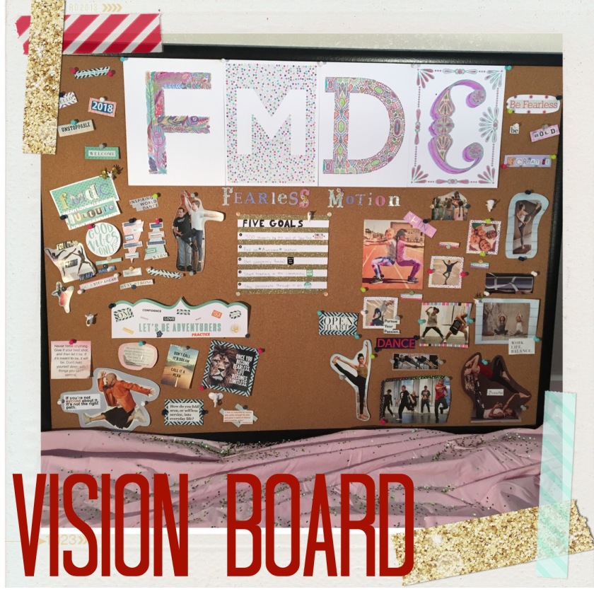 Creating FMDC’s Vision Board – Fearless Motion Dance Center